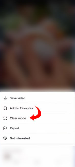How to Get Clear Mode on TikTok